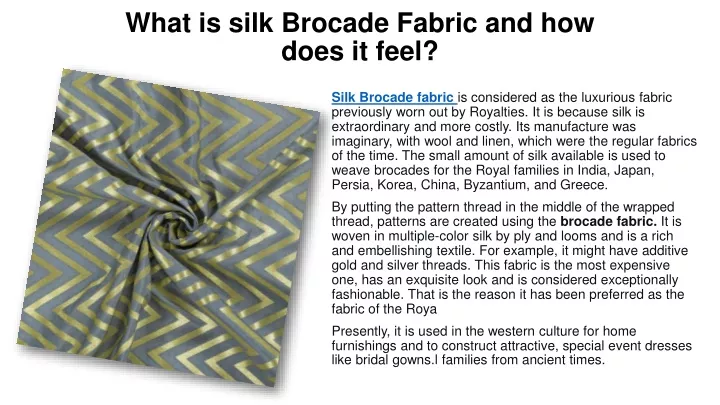 what is silk brocade fabric and how does it feel