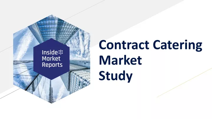 contract catering market study
