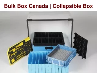 Bulk Box Canada | Collapsible Box