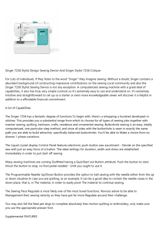 Singer 7258 Stylist Model Sewing Machine And Singer Stylist 7258 Assessment
