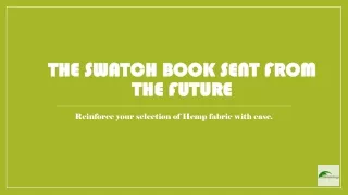 the swatch book sent from the future