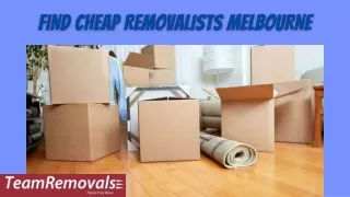 Find Cheap Removalists Melbourne - Teamremovals-converted