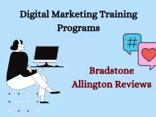 Digital Marketing Training Programs | Bradstone Allington Reviews