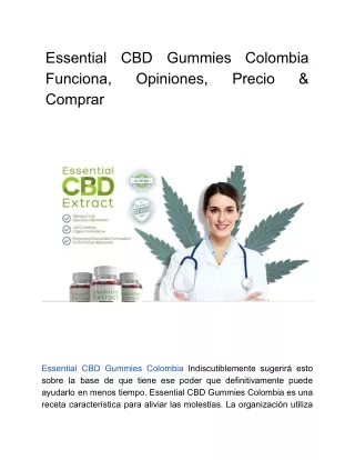 Essential CBD Gummies Colombia Funciona, Opiniones, Precio & Comprar