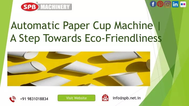 automatic paper cup machine a step towards eco friendliness