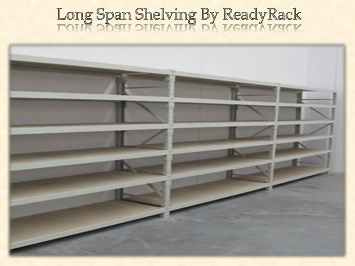 long span shelving by readyrack