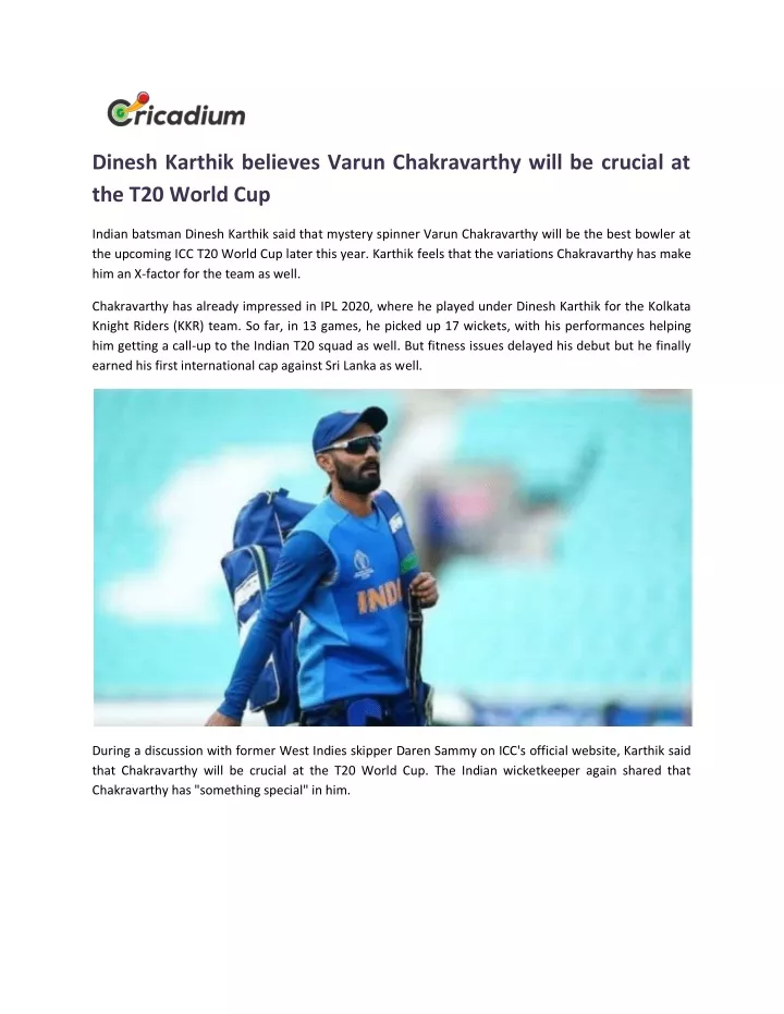 dinesh karthik believes varun chakravarthy will