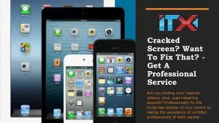 cracked screen want to fix that get a professional service