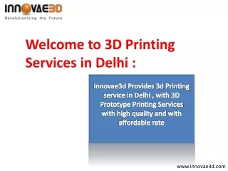Best 3d Printing service in Delhi - Innovae3d