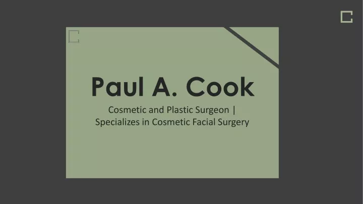 paul a cook cosmetic and plastic surgeon
