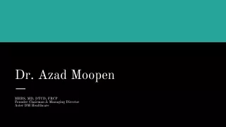 Dr Azad Moopen