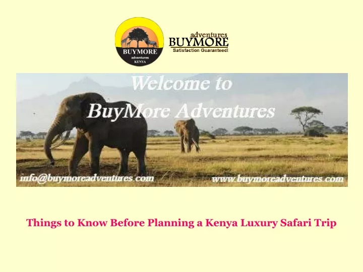 things to know before planning a kenya luxury