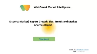 Global  Esport market Industry | Whipsmartmi