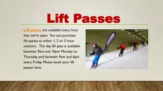 Lift Passes - Best Indoor Snow Center