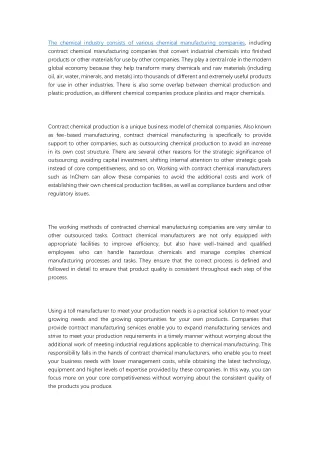 Some overlap between chemical production and plastic production, as different chemical companies produce plastics and ma