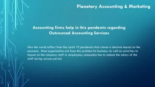Accounting firms help in this pandemic regarding Outsourced Accounting Services