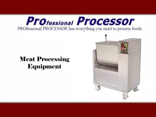 Buy the Meat Processing Equipment with out Waste of Time