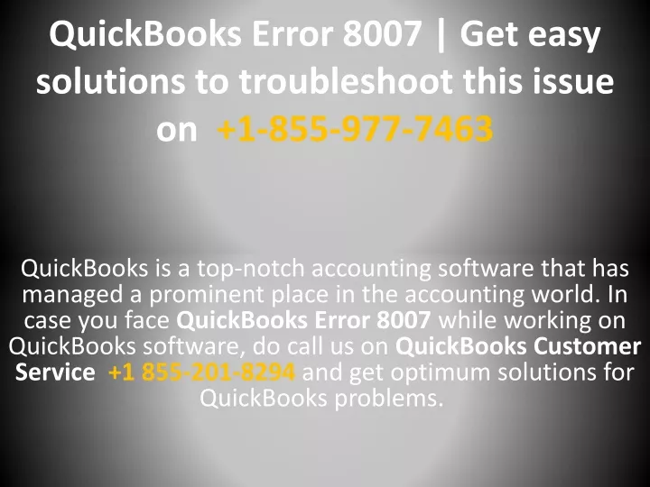 quickbooks error 8007 get easy solutions to troubleshoot this issue on 1 855 977 7463