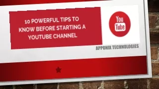 10 powerful tips for starting a youtube channel