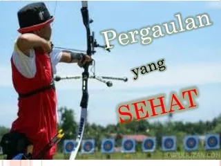 pergaulan yang sehat