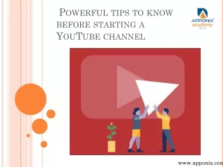 p owerful tips to know before starting a youtube channel