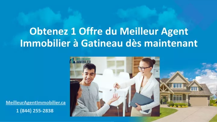 obtenez 1 offre du meilleur agent immobilier gatineau d s maintenant