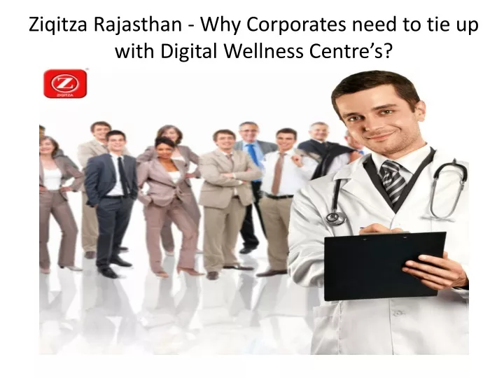 ziqitza rajasthan why corporates need