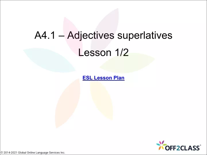 a4 1 adjectives superlatives