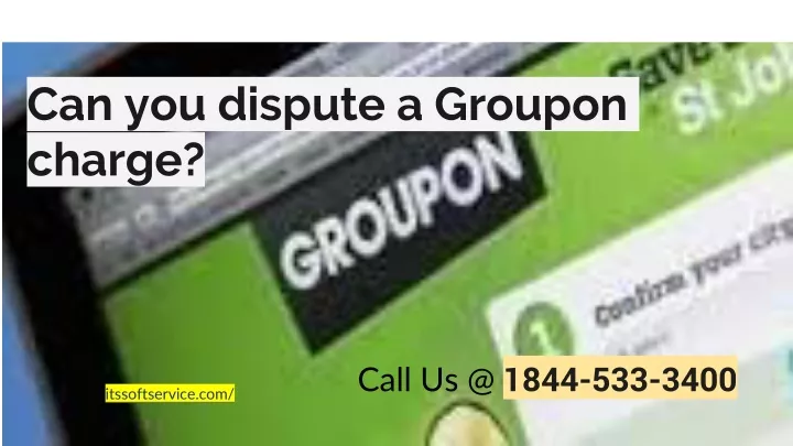 can you dispute a groupon charge