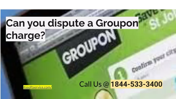 can you dispute a groupon charge