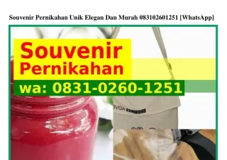 Souvenir Pernikahan Unik Elegan Dan Murah 08ᣮ1.0ᒿϬ0.1ᒿ51{WA}