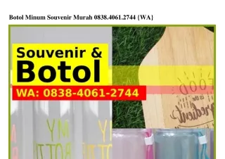 Botol Minum Souvenir Murah O8З8.4O6l.2744(whatsApp)