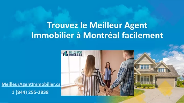 trouvez le meilleur agent immobilier montr al facilement