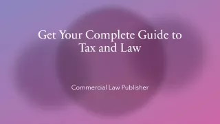 get your complete guide to tax and law