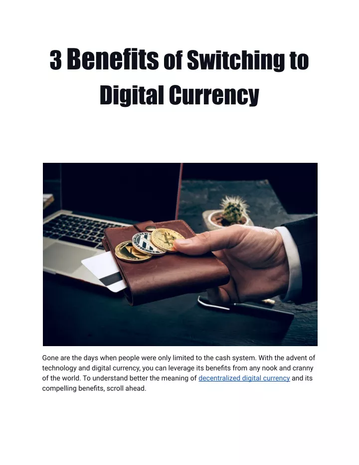 3 benefits of switching to digital currency