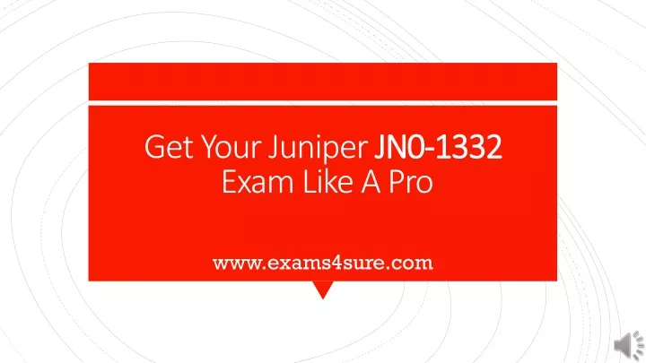 get your juniper jn0 1332 exam like a pro