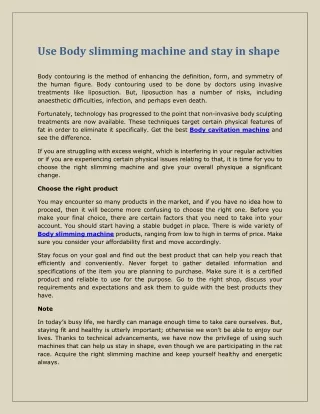 Use Body slimming machine and stay in shape