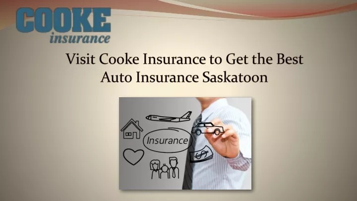 visit cooke insurance to get the best auto