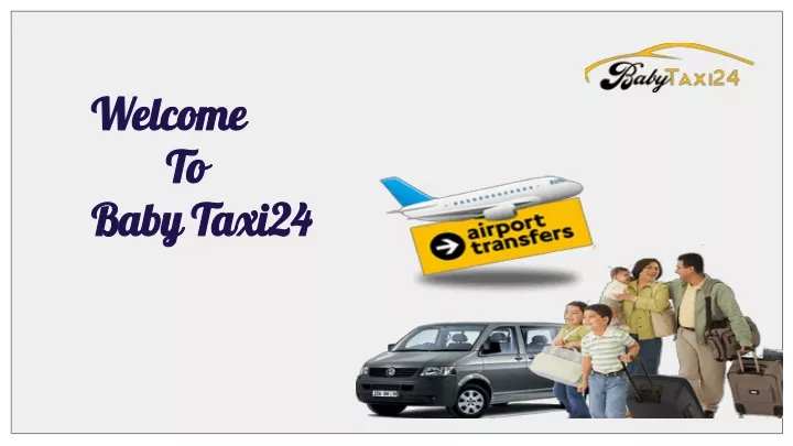 welcome to baby taxi24