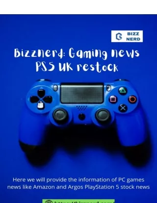 Bizznerd Gaming news PS5 UK restock