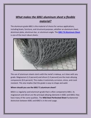 What makes the 6061 aluminum sheet a flexible material