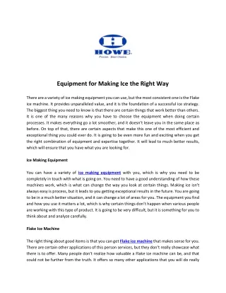 equipment for making ice the right way there