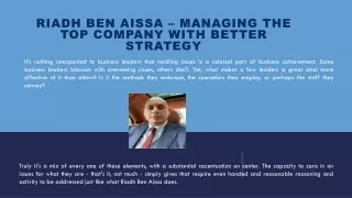 Riadh Ben Aissa – Managing The Top Company With Better Strategy