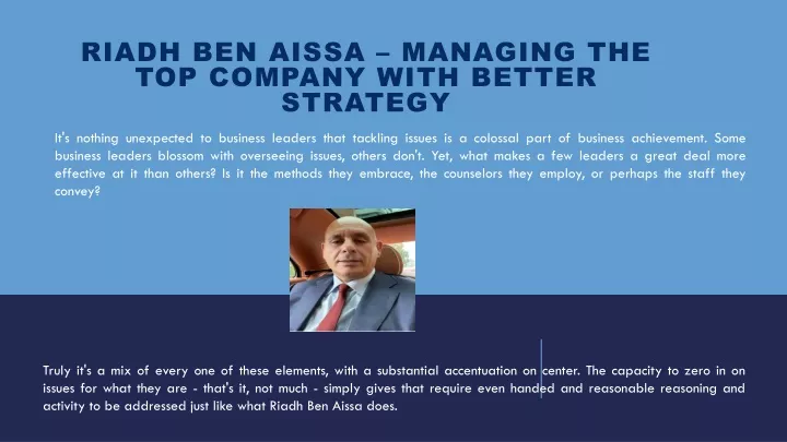 riadh ben aissa managing the top company with better strategy