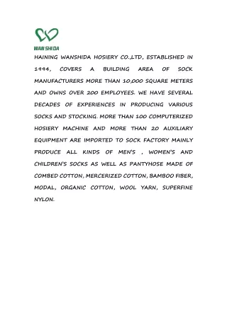 haining wanshida hosiery co ltd established in