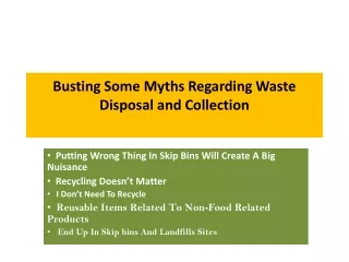 busting some myths regarding waste disposal and collection