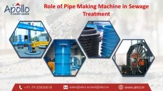 Role of Pipe Making Machine in Sewage Treatment