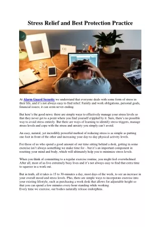 Stress Relief and Best Protection Practice