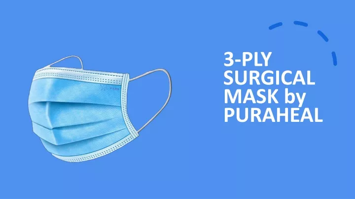 3 ply surgical mask by puraheal