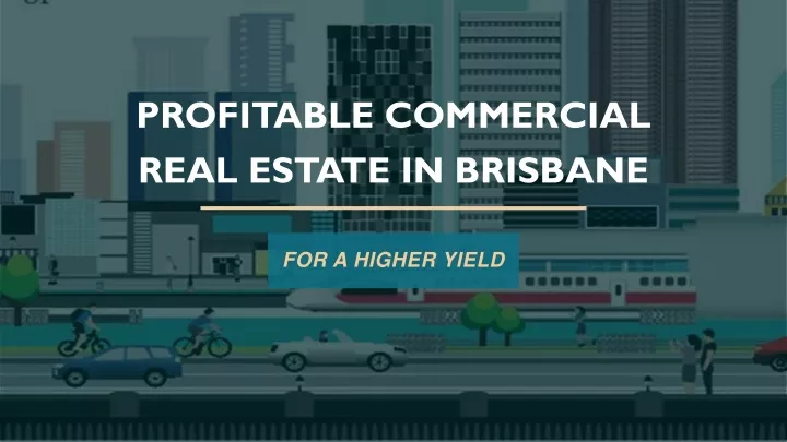 profitable commercial real estate in brisbane
